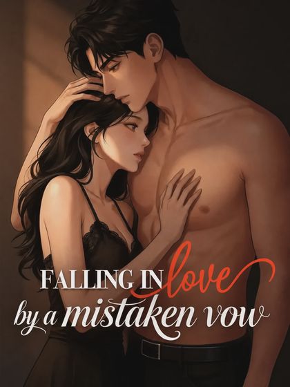 Falling in love by a mistaken vow