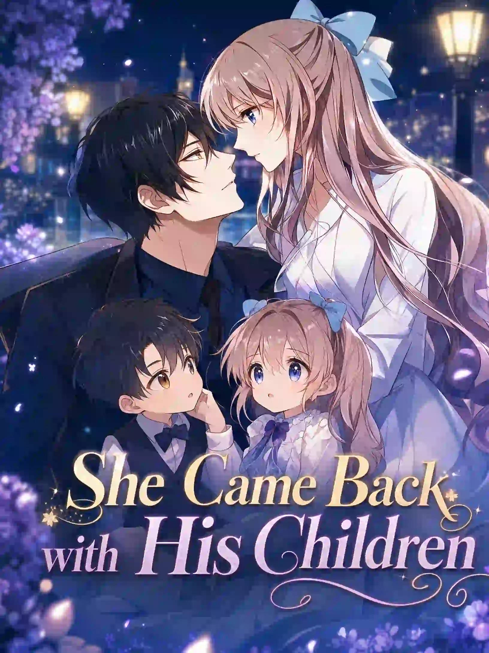 She Came Back With His Children